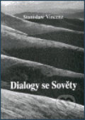 Dialogy se Sověty - Stanislaw Vincenz, 2002