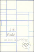 Kniha: ...in vento scribere (Jiří Gold). Concordia, 2004