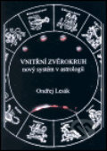 Vnitřní zvěrokruh - nový systém v astrologii - Ondřej Lesák, Vodnář, 2001