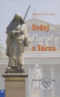 Svätý Pavol z Tarzu - František Trstenský, 2009