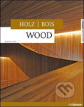 Kniha: Wood (Könemann). Könemann, 2009
