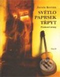 Světlo, paprsek, třpyt (kniha + CD) - Zbyněk Benýšek, Galén, 2009