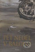 Pět neděl v balonu - Jules Verne, Ondřej Neff, 2009