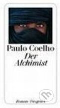 Der Alchimist - Paulo Coelho, Diogenes Verlag, 2008