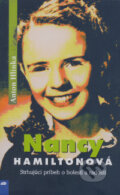 Kniha: Nancy Hamiltonová (Anton Hlinka). Don Bosco, 2008