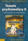 Kniha: Témata psychoanalýzy II (Brett Kahr, Claire Pajaczkowska, Nicola Abel-Hirsch a Roger Kennedy). Portál, 2002