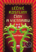 Léčivé rostliny Číny a Vietnamu (a - i) - Pavel Valíček, 2009