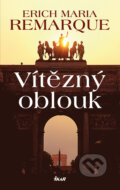 E-kniha: Vítězný oblouk (Erich Maria Remarque), 2019
