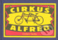Kniha: Cirkus Alfred (Ctibor Turba)