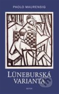 Lüneburská varianta - Paolo Maurensig, 2015