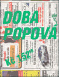 Doba popová - Pavel Jirásek, Větrné mlýny, 2004