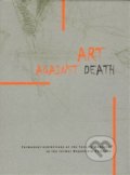 Kniha: Art Against Death (Oswald). Oswald, 2009