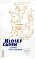 Kniha: Ledacos. Umělý člověk (Josef Čapek). Dauphin, 1999
