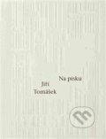 Kniha: Na písku (Jiří Tomášek). Triáda, 2015