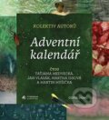 Adventní kalendář - Taťjana Medvecká, Jan Vlasák, Martha Issová, Cesta domů, 2019