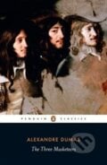 The Three Musketeers - Alexandre Dumas, Penguin Books, 2008