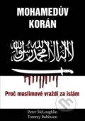 Kniha: Mohamedův korán (Peter McLoughlin a Tommy Robinson). Bodyart Press, 2019