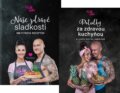 Naše zdravé sladkosti + Potulky za zdravou kuchyňou (kolekcia) - Patrícia Jarabicová, Stanislav Lužinský, 2019