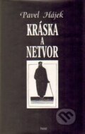 Kniha: Kráska a netvor (Pavel Hájek)