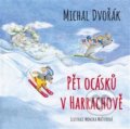 Pět ocásků v Harrachově - Michal Dvořák, Nakladatelství Bor, 2019