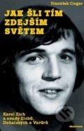Kniha: Jak šli tím zdejším světem (František  Cinger)
