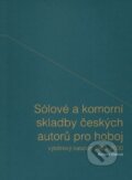 Sólové a komorní skladby českých autorů pro hoboj - Barbora Šteflová, Ostravská univerzita, 2019
