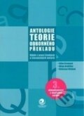 Kniha: Antologie teorie odborného překladu (Autorský kolektív). Ostravská univerzita, 2010