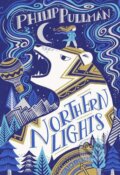 Northern Lights - Philip Pullman, Melissa Castrillon (ilustrácie), 2019