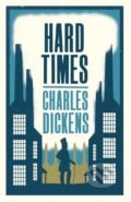 Hard Times - Charles Dickens, 2015