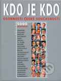 Osobnosti české současnosti-Kdo je kdo - Kolektív, Rapid, 2005
