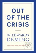 Out of the Crisis - W. Edwards Deming, The MIT Press, 2018