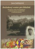 Kniha: Dožinkový veniec pre kňažnú (Jana Judinyová), 2019