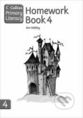 Homework Book 4: Collins Primary Literacy - Ann Webley, 2008