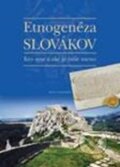 Kniha: Etnogénéza Slovákov (Peter Mulík a Richard  Marsina). Matica slovenská, 2011