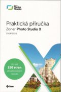 Praktická příručka - Matěj Liška, Zoner Press, 2019