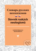 Slovník ruských neologismů - Ludmila Stěpanova, Univerzita Palackého v Olomouci, 2018