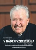 Kniha: V nádeji vzkriesenia (Ľubomír Petrík). Vydavateľstvo Petra, 2019