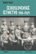 Kniha: Československé četnictvo 1918-1929 (Radek Galaš). Academia, 2019
