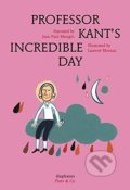 Kniha: Professor Kant's Incredible Day (Jean Paul Mongin). Diaphanes, 2016