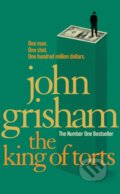 The King Of Torts - John Grisham, Arrow Books, 2011