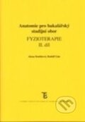 Anatomie pro bakalářský studijní obor Fyzioterapie II. díl - Rudolf Linc, Alena Doubková, Karolinum, 2012