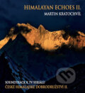 České himálajské dobrodružství II. / Himalayan Echoes II. - CD - Martin Kratochvíl, Studio Budíkov, 2015