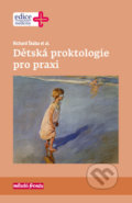 Dětská proktologie pro praxi - Richard Škába, Mladá fronta, 2019