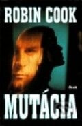 Mutácia - Robin Cook, Ikar, 1996