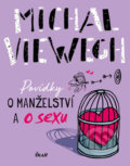 Povídky o manželství a o sexu - Michal Viewegh, Ikar CZ, 2019