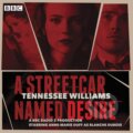 A Streetcar Named Desire - Tennessee Williams, BBC Books, 2018