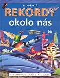 Kniha: Rekordy okolo nás (SUN). SUN, 1998
