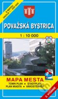 Považská Bystrica 1:10 000 (Autorský kolektiv). VKÚ Harmanec, 2001