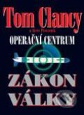 Operační centrum - Zákon války - Tom Clancy, Steve Pieczenik, BB/art, 2001