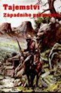 Kniha: Tajemství západního průsmyku (Zane Grey). Návrat, 1993